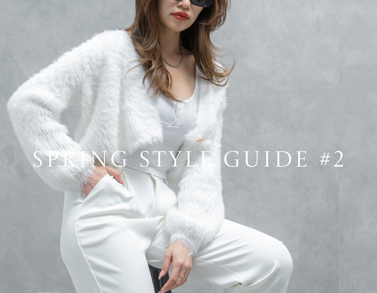 SPRING STYLE GUIDE 