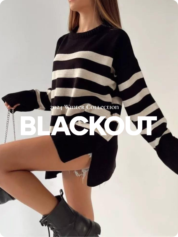 BLACKOUT - 2024Winter Collection
